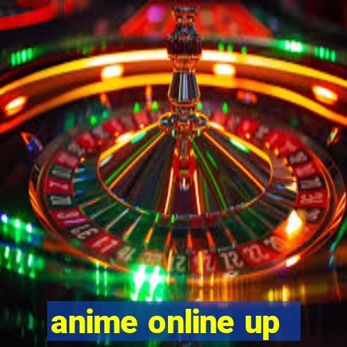 anime online up